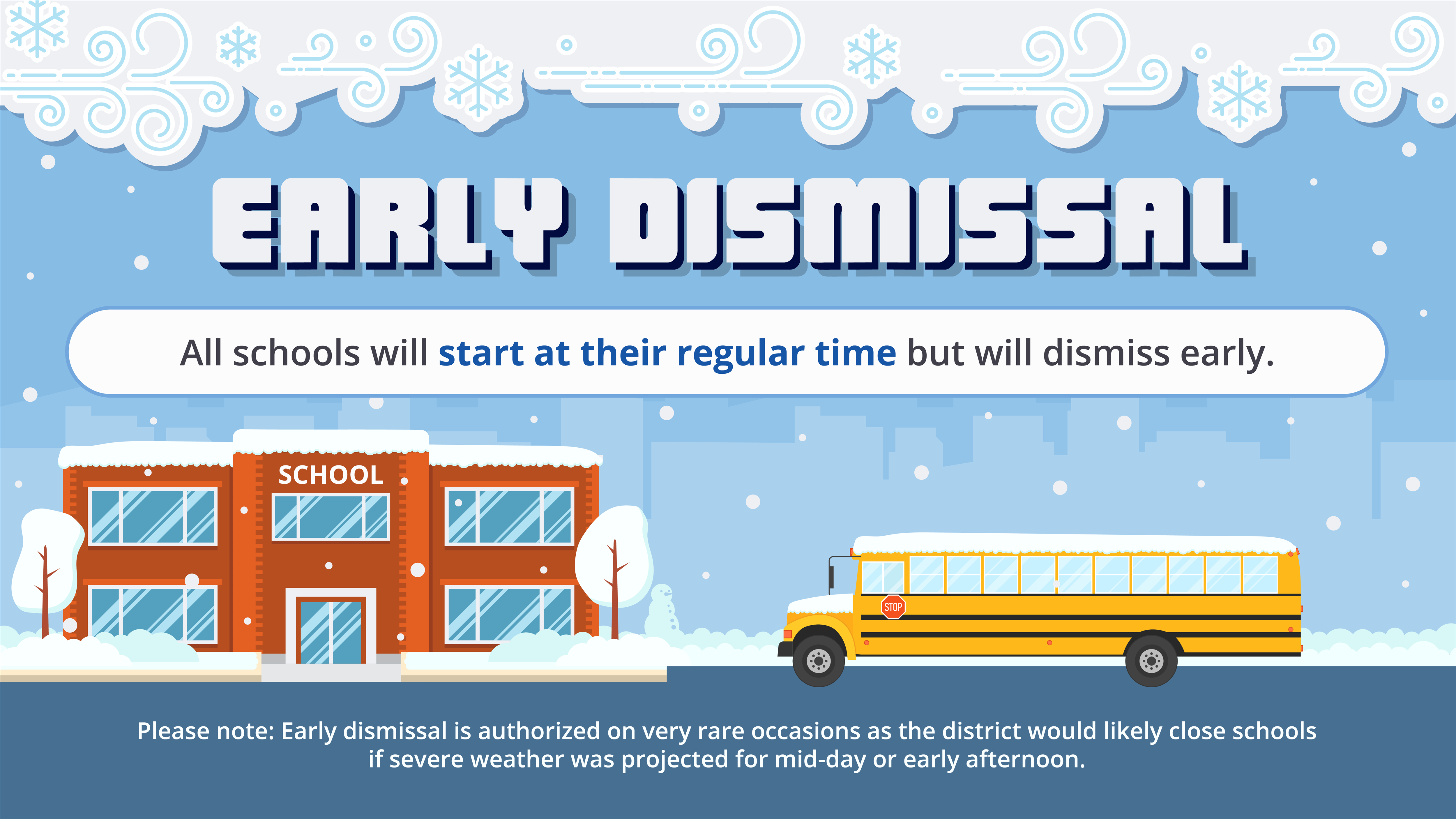 Early Dismissal